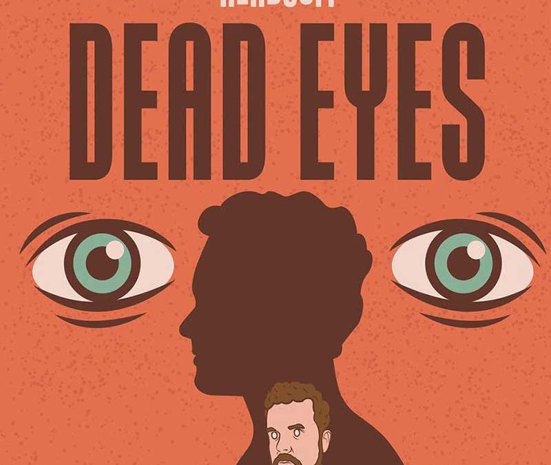 Dead Eyes